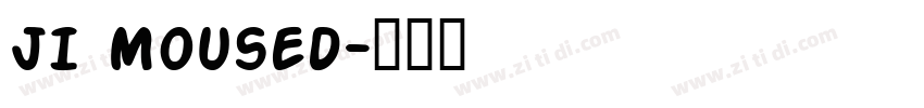 JI Moused字体转换